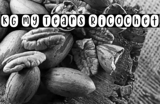 KG My Tears Ricochet Font examples