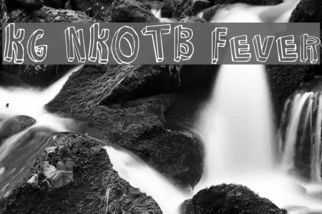 KG NKOTB Fever Font examples
