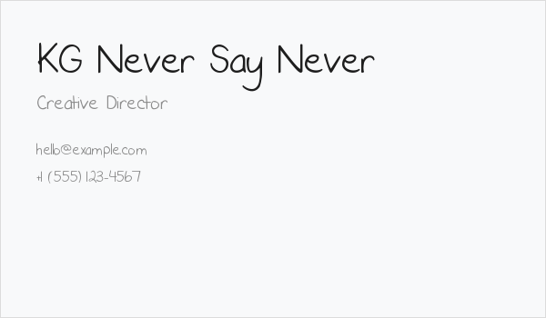 KG Never Say Never Business Card