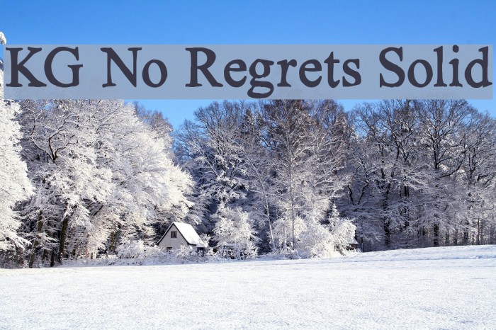 KG No Regrets Solid फ़ॉन्ट examples