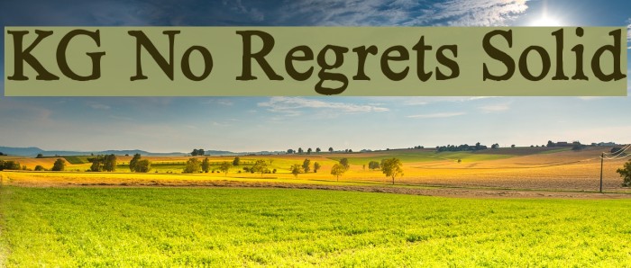 KG No Regrets Solid फ़ॉन्ट examples