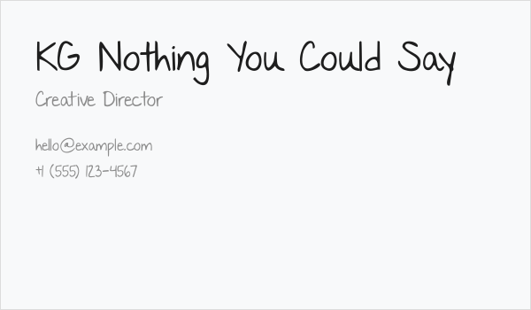 KG Nothing You Could Say Business Card