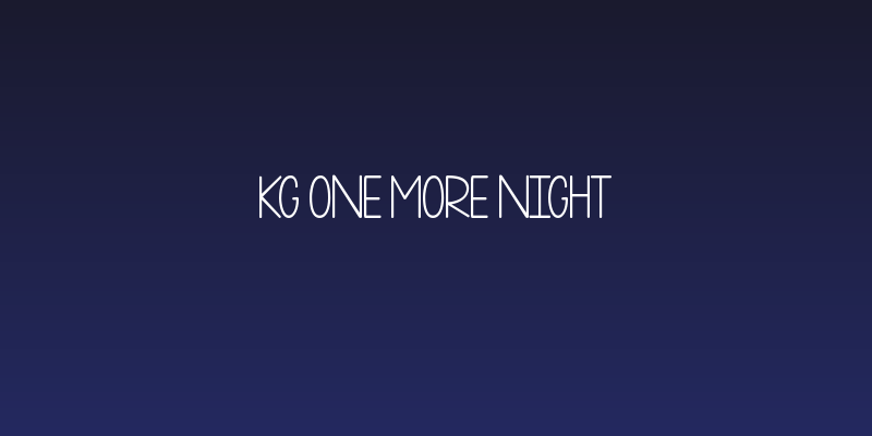 KG One More Night Social Header