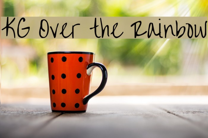KG Over the Rainbow Font examples