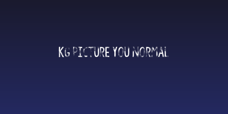 KG Picture You Normal Social Header
