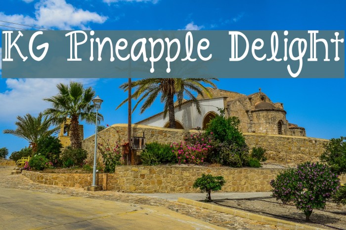 KG Pineapple Delight Font examples