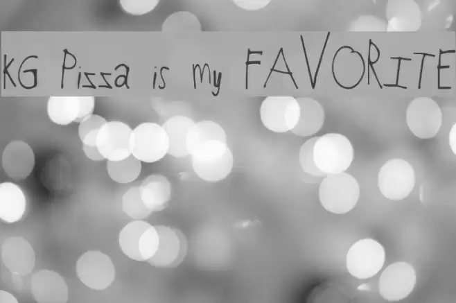 KG Pizza is my FAVORITE Font examples