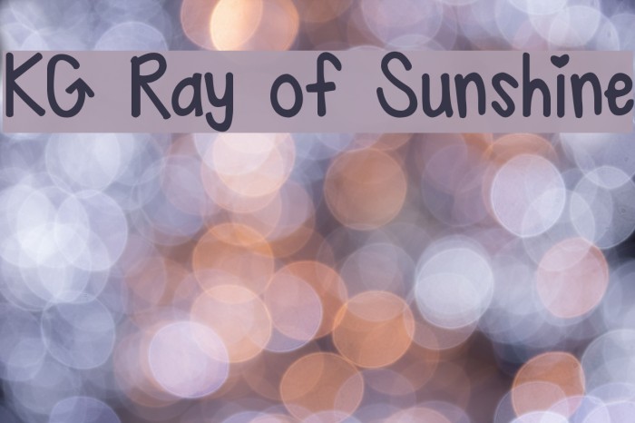 KG Ray of Sunshine Font examples