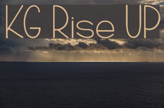 KG Rise UP Font examples