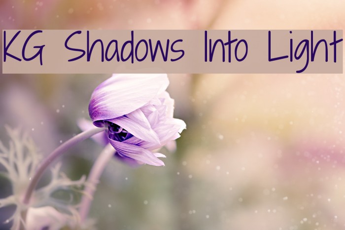 KG Shadows Into Light Font examples