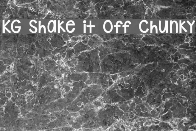 KG Shake it Off Chunky Font examples