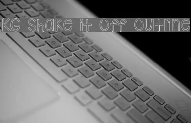 KG Shake it Off Outline Font examples