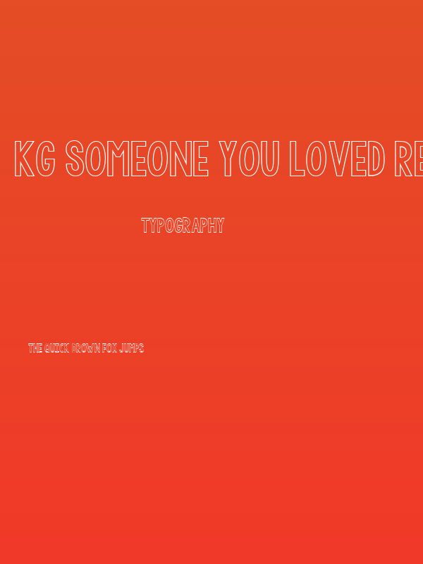 KG Someone You Loved Regular Poster