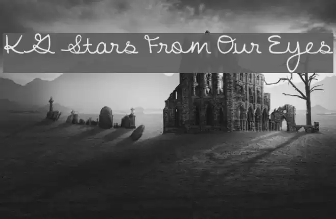 KG Stars From Our Eyes Font examples