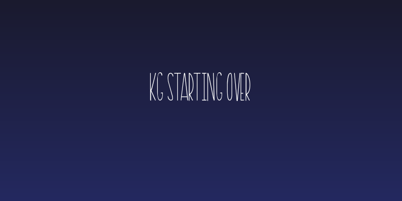 KG Starting Over Social Header