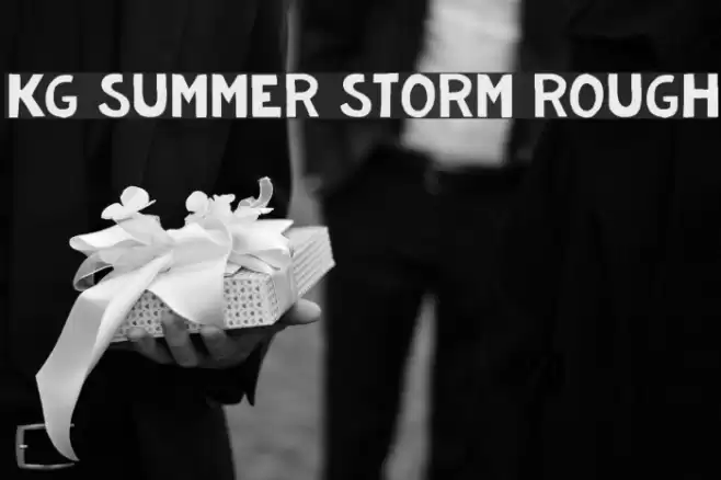 KG Summer Storm Rough خط examples