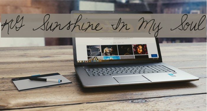 KG Sunshine In My Soul Font examples