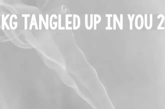KG Tangled Up In You 2 Font examples