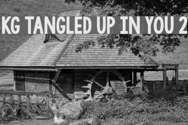 KG Tangled Up In You 2 Font examples
