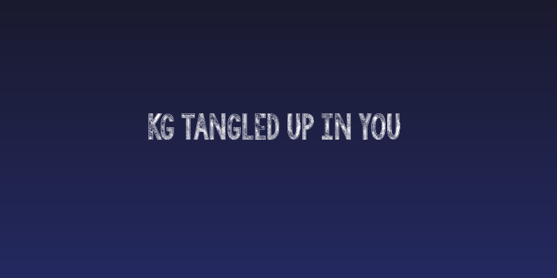 KG Tangled Up In You  Social Header