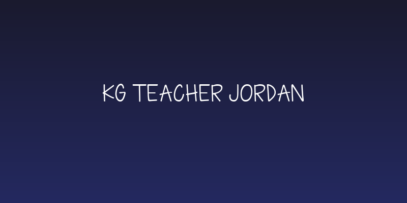 KG Teacher Jordan Social Header
