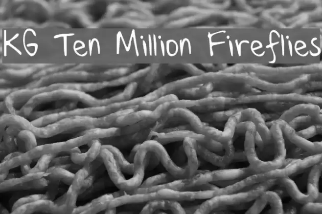KG Ten Million Fireflies Font examples