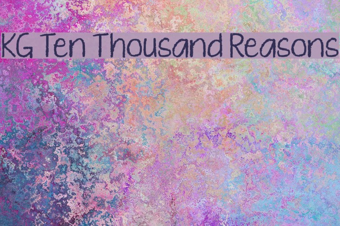 KG Ten Thousand Reasons Font examples