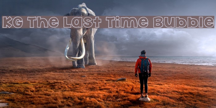 KG The Last Time Bubble Font examples