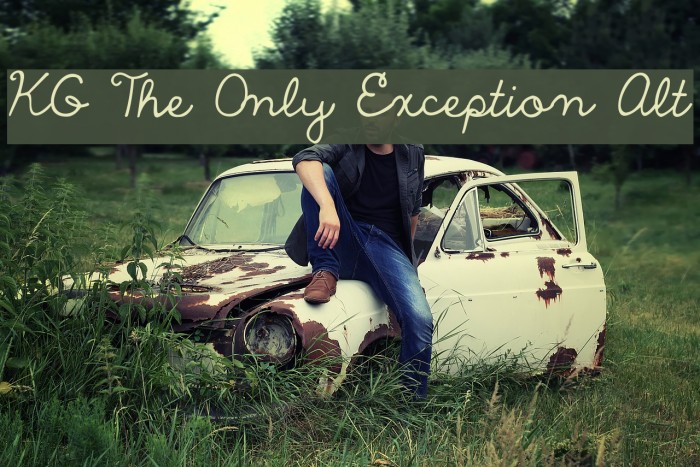 KG The Only Exception Alt Font examples