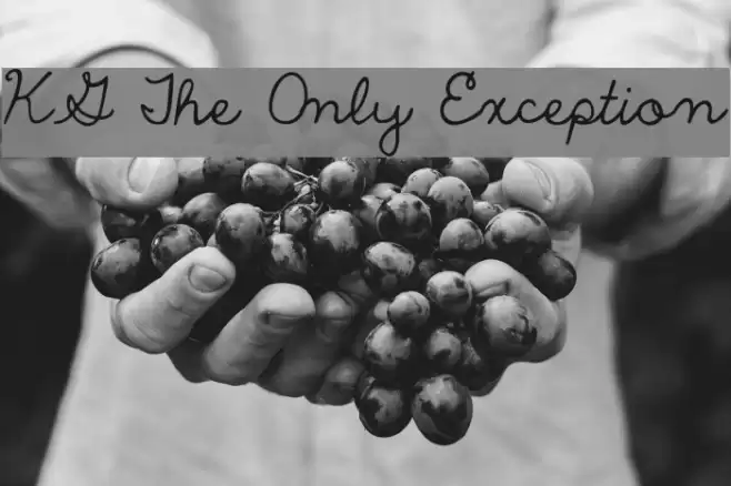 KG The Only Exception Font examples