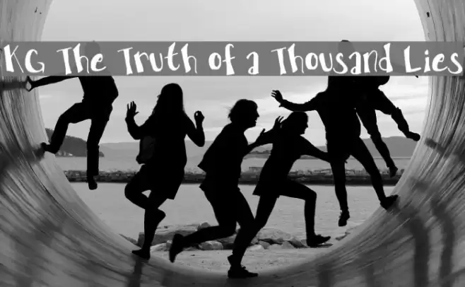 KG The Truth of a Thousand Lies Font examples