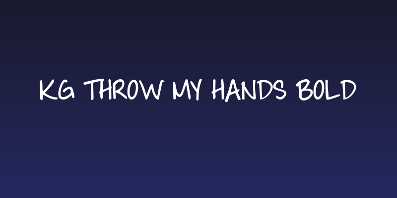 KG Throw My Hands Bold Social Header