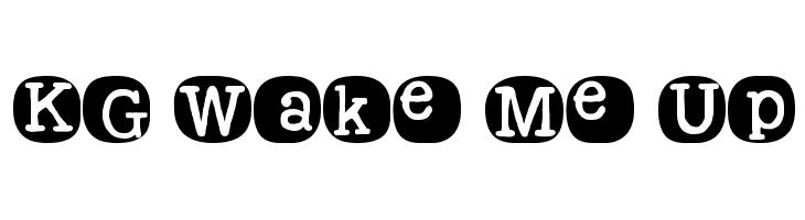 KG Wake Me Up  नि: शुल्क फ़ॉन्ट्स डाउनलोड
