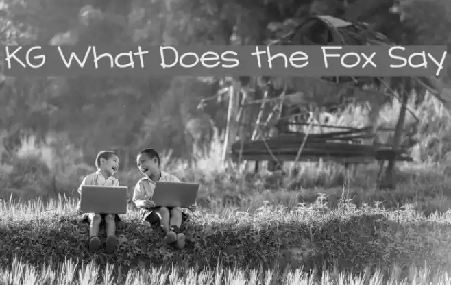 KG What Does the Fox Say फ़ॉन्ट examples