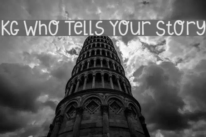 KG Who Tells Your Story Font examples