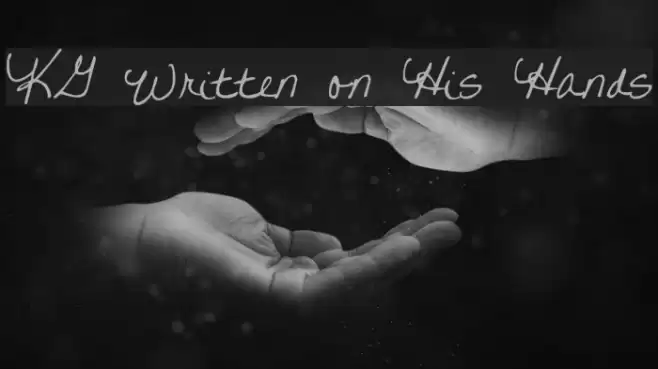 KG Written on His Hands Font examples