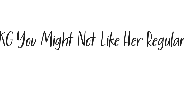 KG You Might Not Like Her Regular Logo