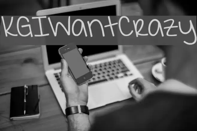 KGIWantCrazy Font examples