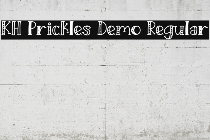 KH Prickles Demo Regular Font examples