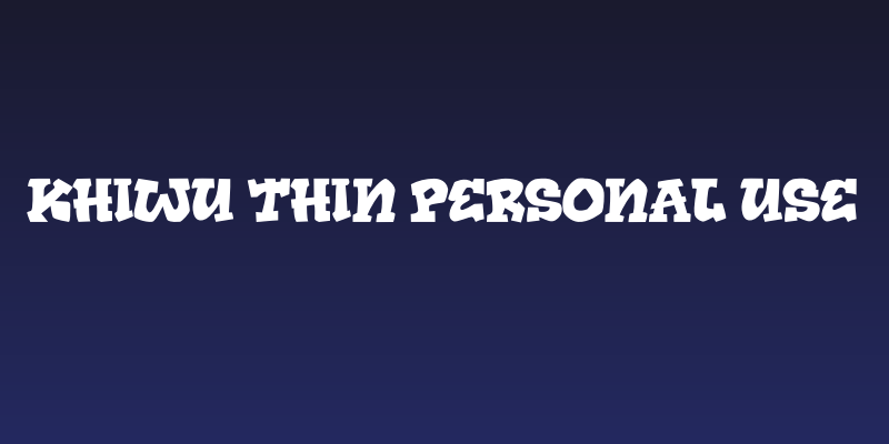 KHIWU Thin Personal Use Social Header