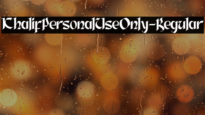 KhalifPersonalUseOnly-Regular Example 2