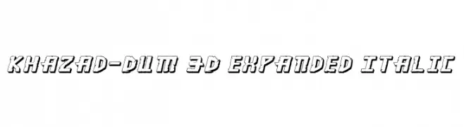 Khazad-Dum 3D Expanded Italic 