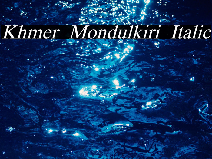 Khmer Mondulkiri Italic Example 2
