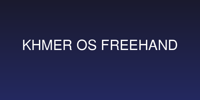 Khmer OS Freehand Social Header