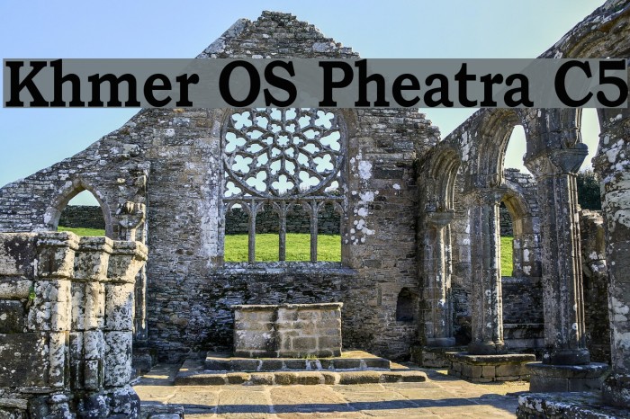 Khmer OS Pheatra C5 Font examples