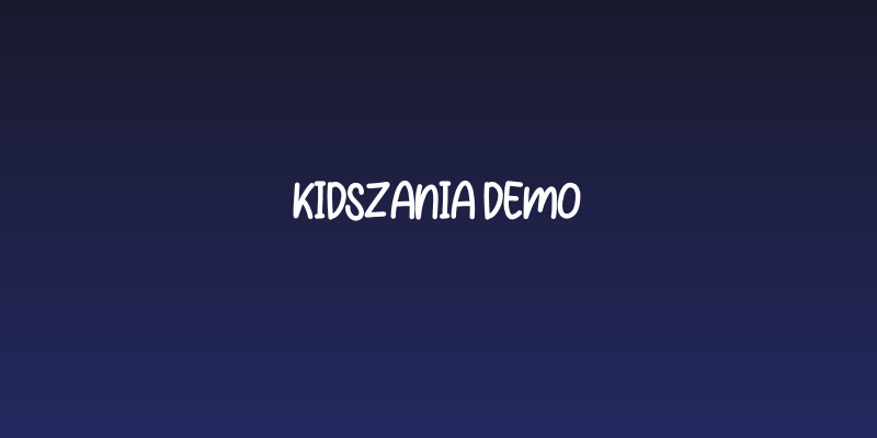 KIDSZANIA DEMO Social Header