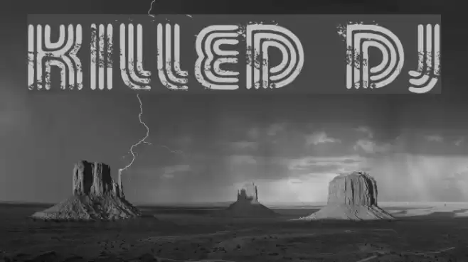 KILLED DJ Font examples