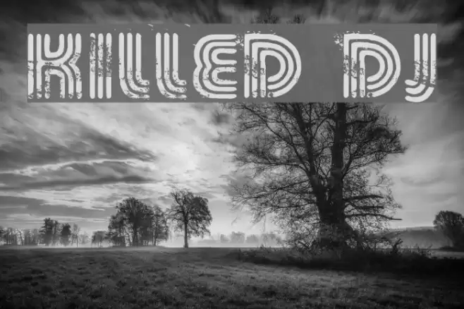 KILLED DJ Font examples