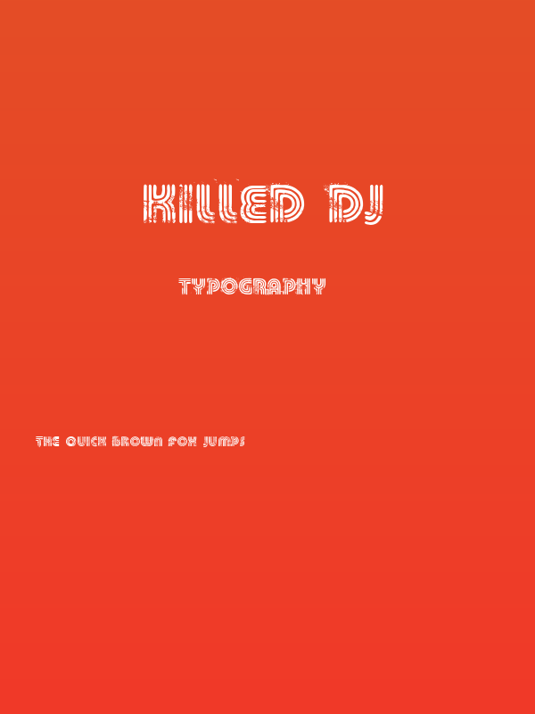 KILLED DJ Poster