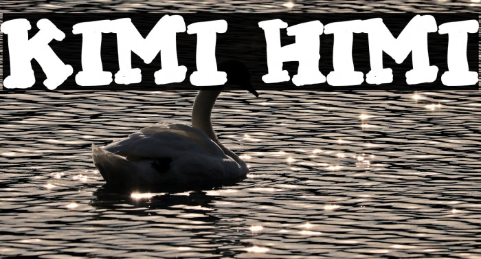 KIMI HIMI Font examples